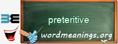WordMeaning blackboard for preteritive